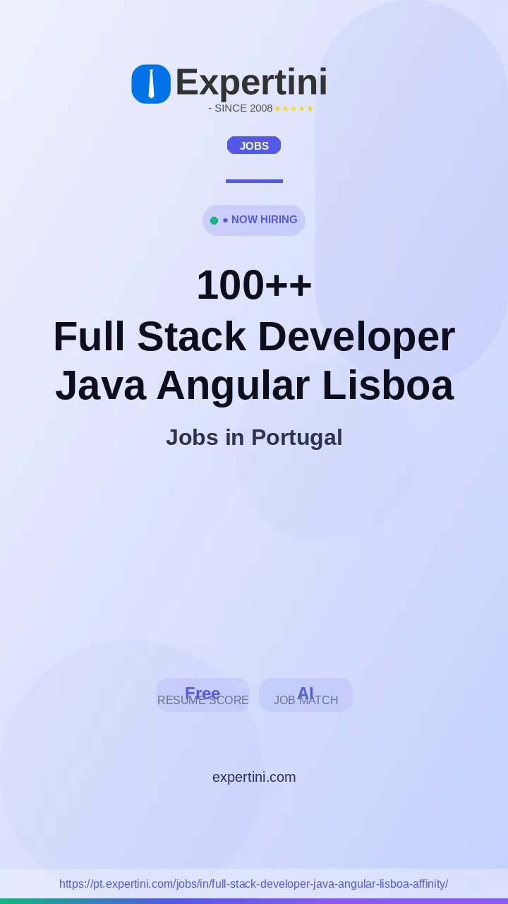 24,301+ Full Stack Developer Java Angular Lisboa Affinity Jobs in Portugal — Top Companies Hiring August 2026