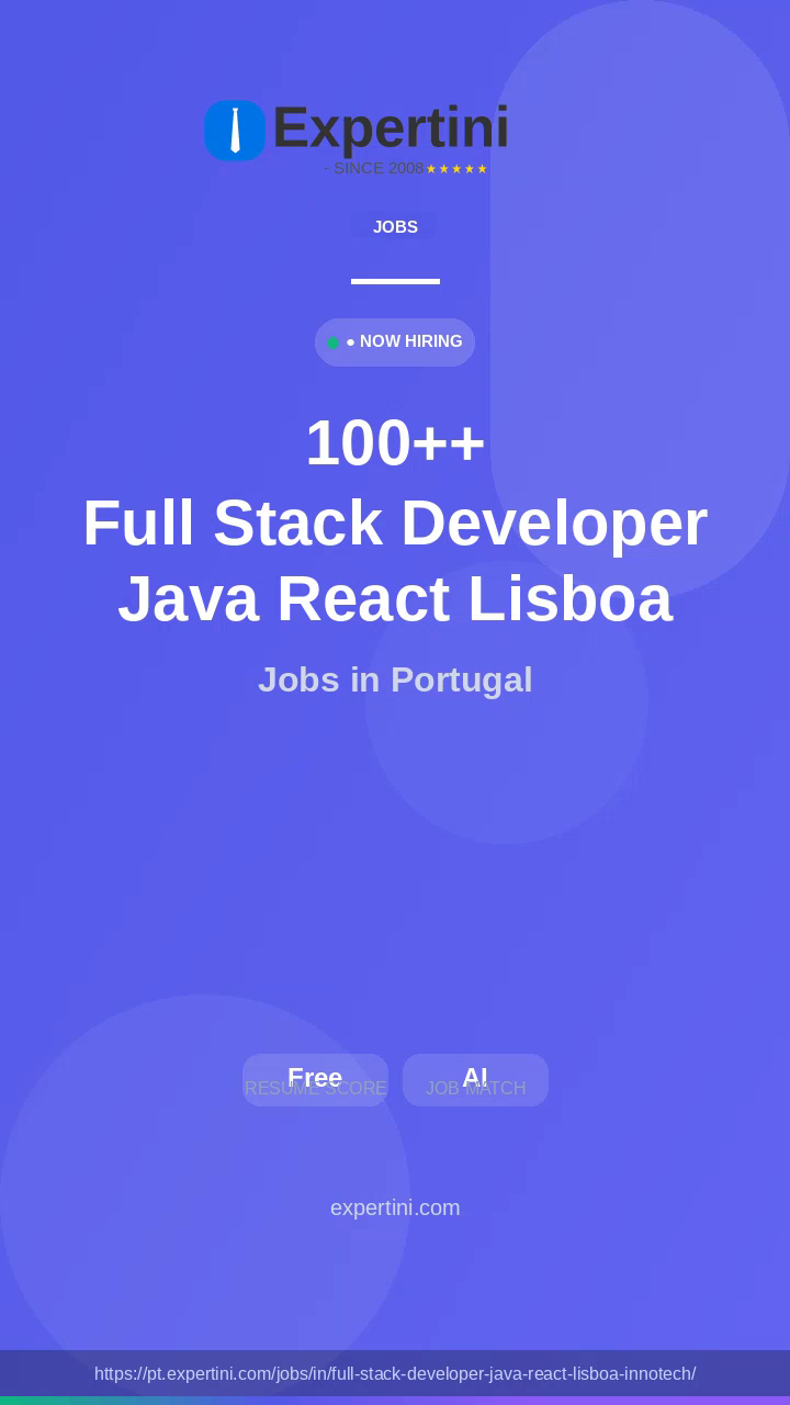24,293+ Full Stack Developer Java React Lisboa Innotech Jobs in Portugal — Top Companies Hiring August 2026